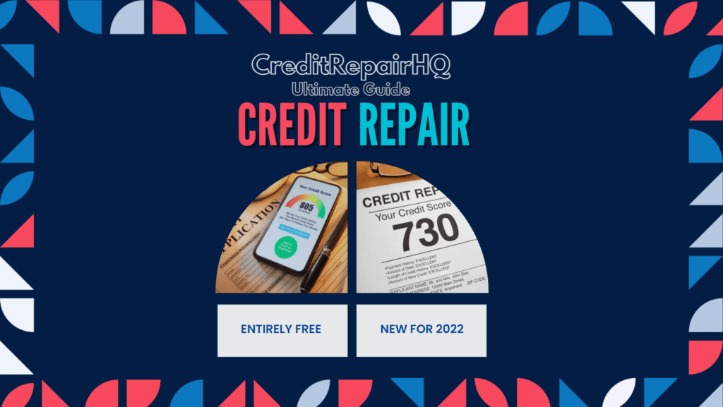 Ultimate Guide to Credit Repair